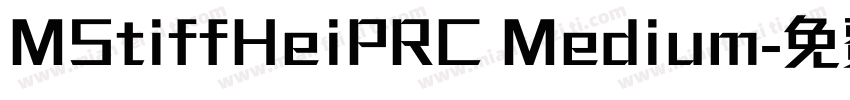 MStiffHeiPRC Medium字体转换